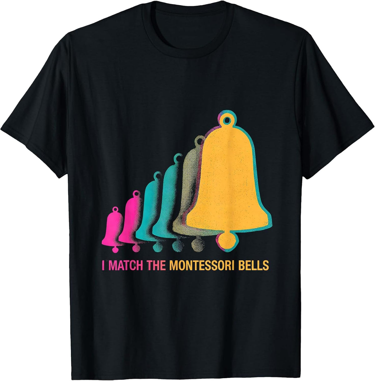 Men's I Match The Montessori Bells Risograph Montessori Teacher T-Shirt - Black