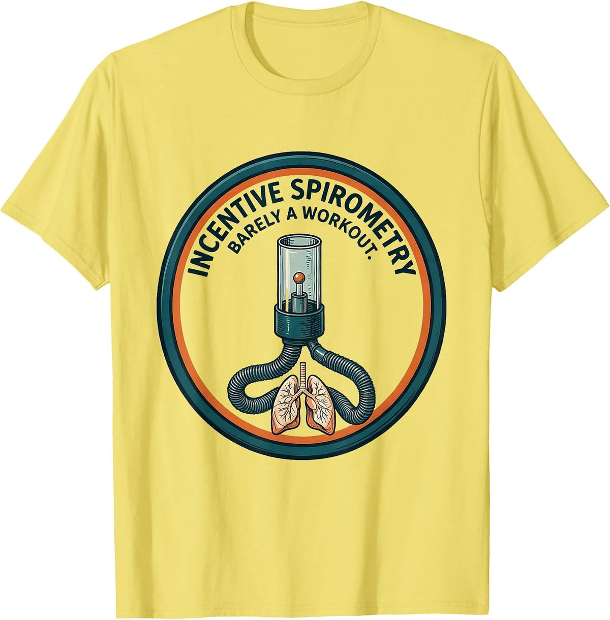 Men's Incentive Spirometry Barely a Workout Respiratory Therapist T-Shirt - Lemon Yellow