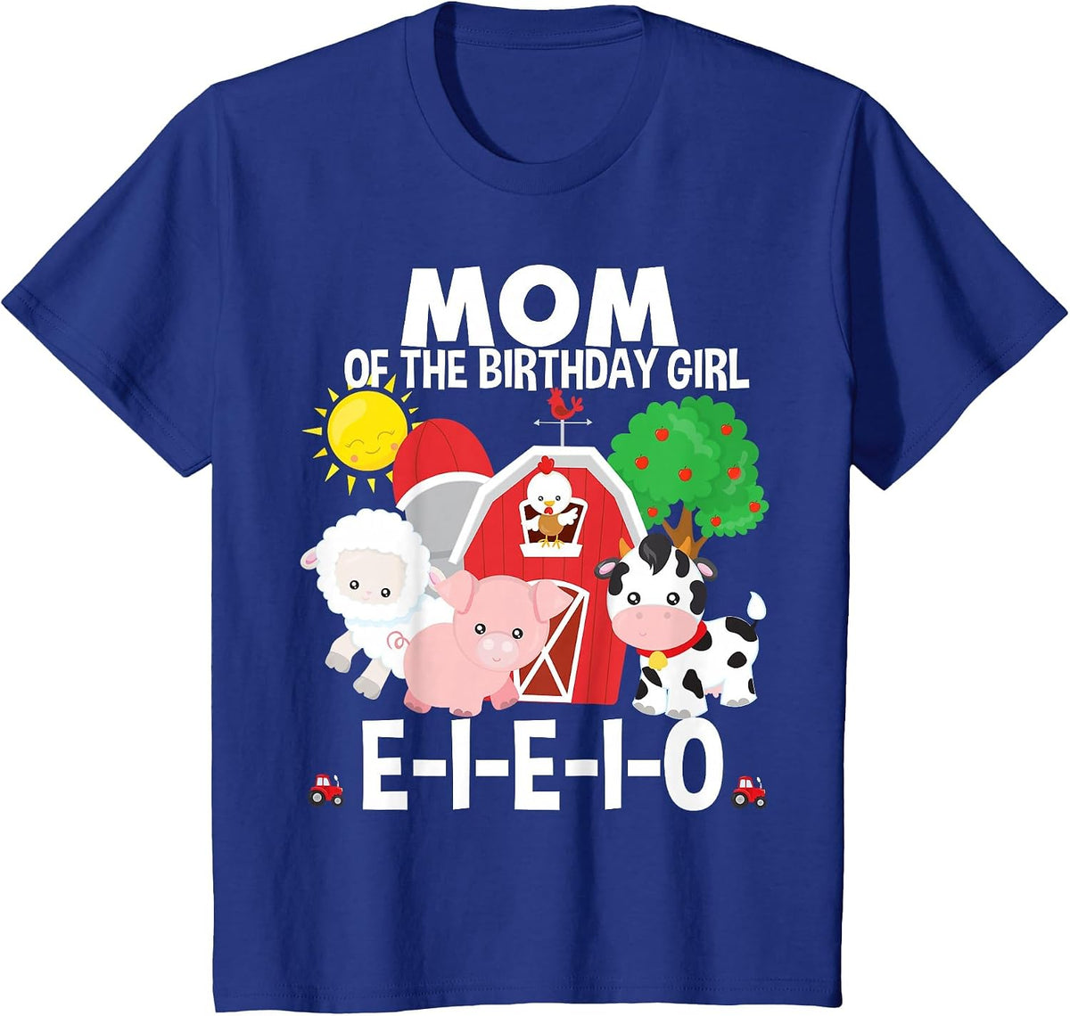 Mom Birthday Girl Old Macdonald Birthday Party Matching T-Shirt - Royal Blue