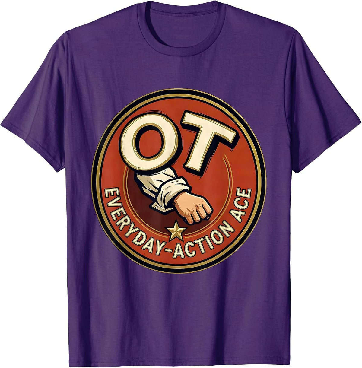 OT Everyday-Action Ace Occupational Therapy Professional T-Shirt - Purple