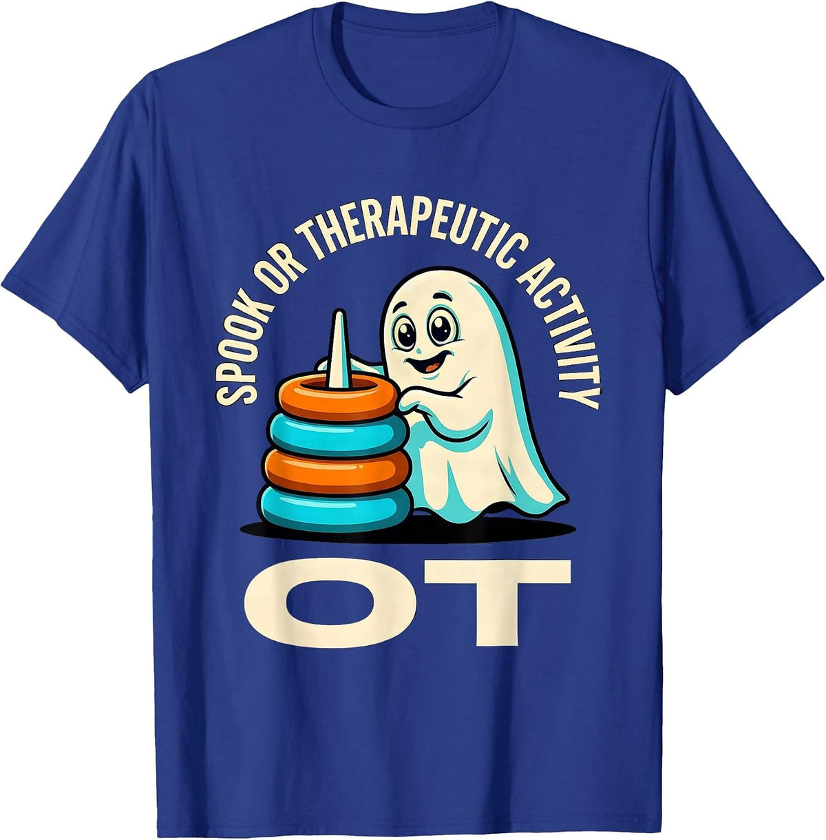 Men's Spook Or Therapeutic Activity OT Funny Occupational T-Shirt - Royal Blue