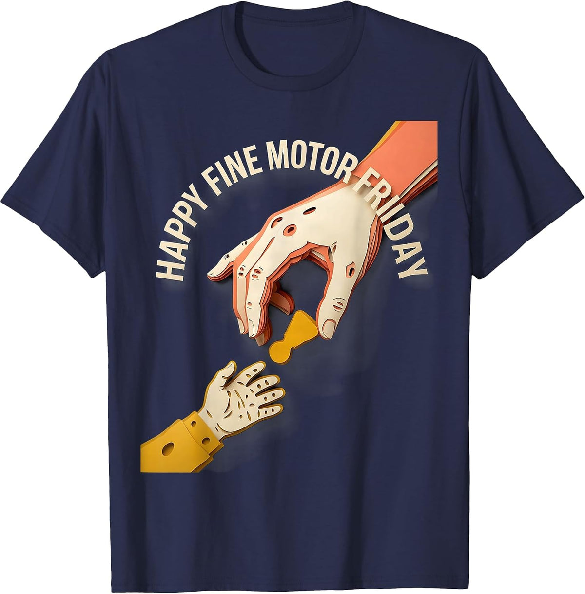 Men's Happy Fine Motor Friday Occupational Therapy OT Assistant T-Shirt - Navy Blue
