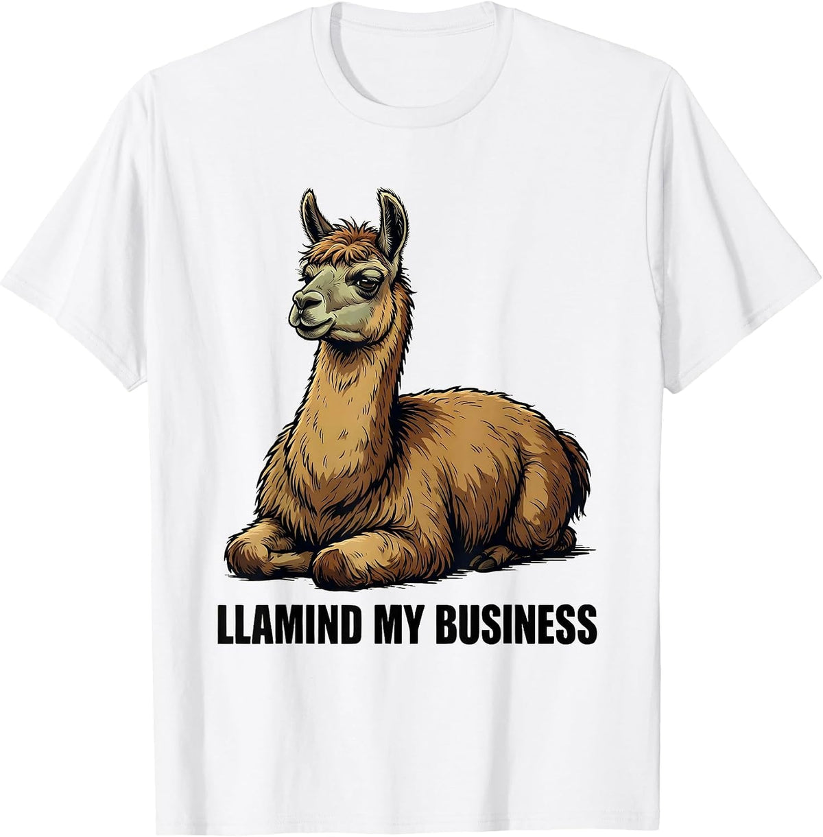 Llamind My Business Funny Llama Alpaca Humor Gift T-Shirt - White