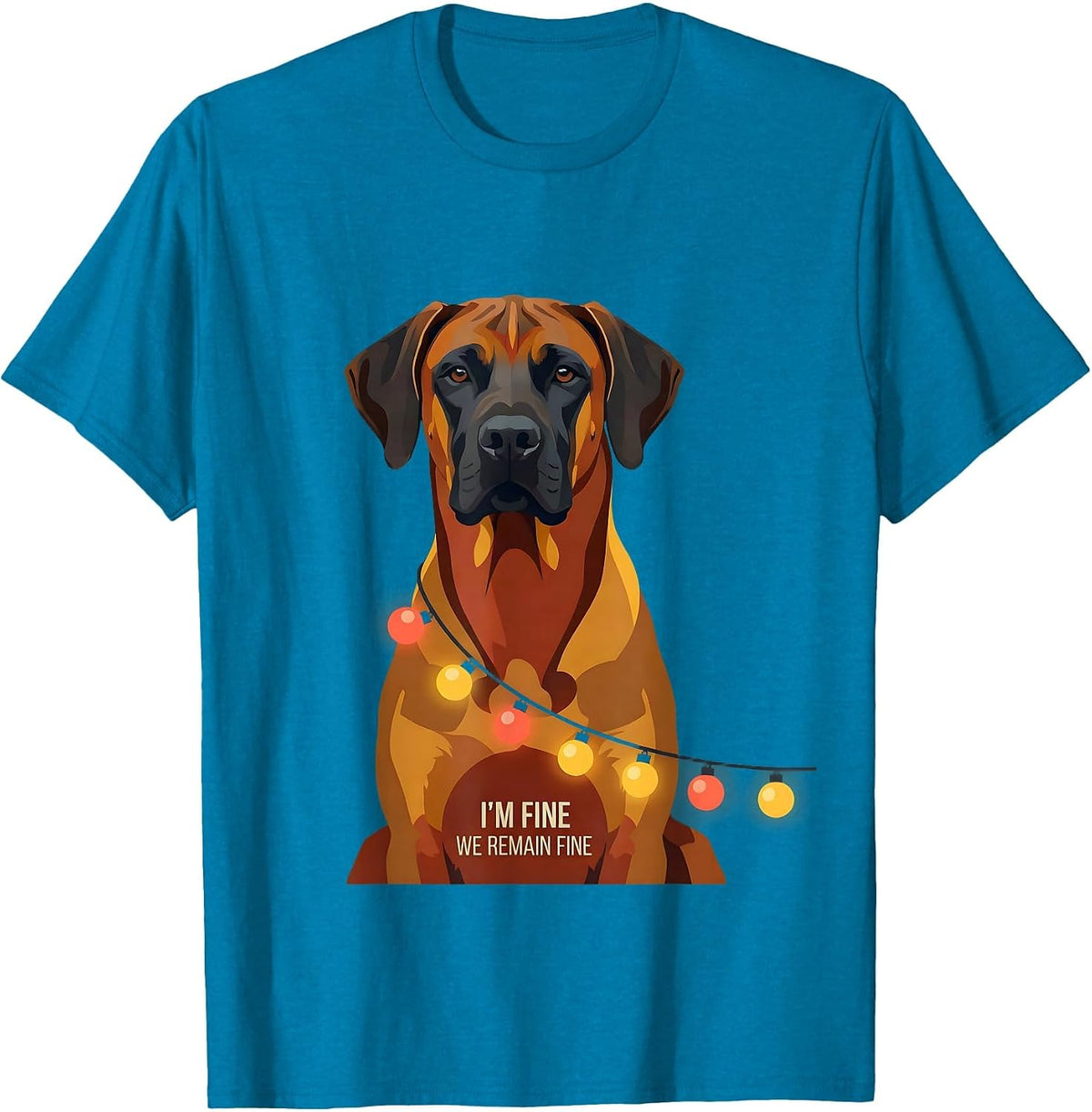 I'm Fine We Remain Fine Rhodesian Ridgeback Christmas Lights T-Shirt - Sapphire Blue