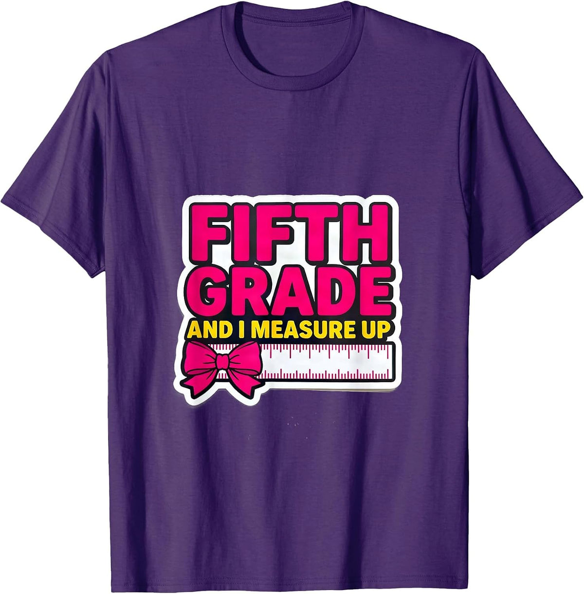 Fifth Grade And I Measure Up Coquette Bow Back to School T-Shirt - Purple
