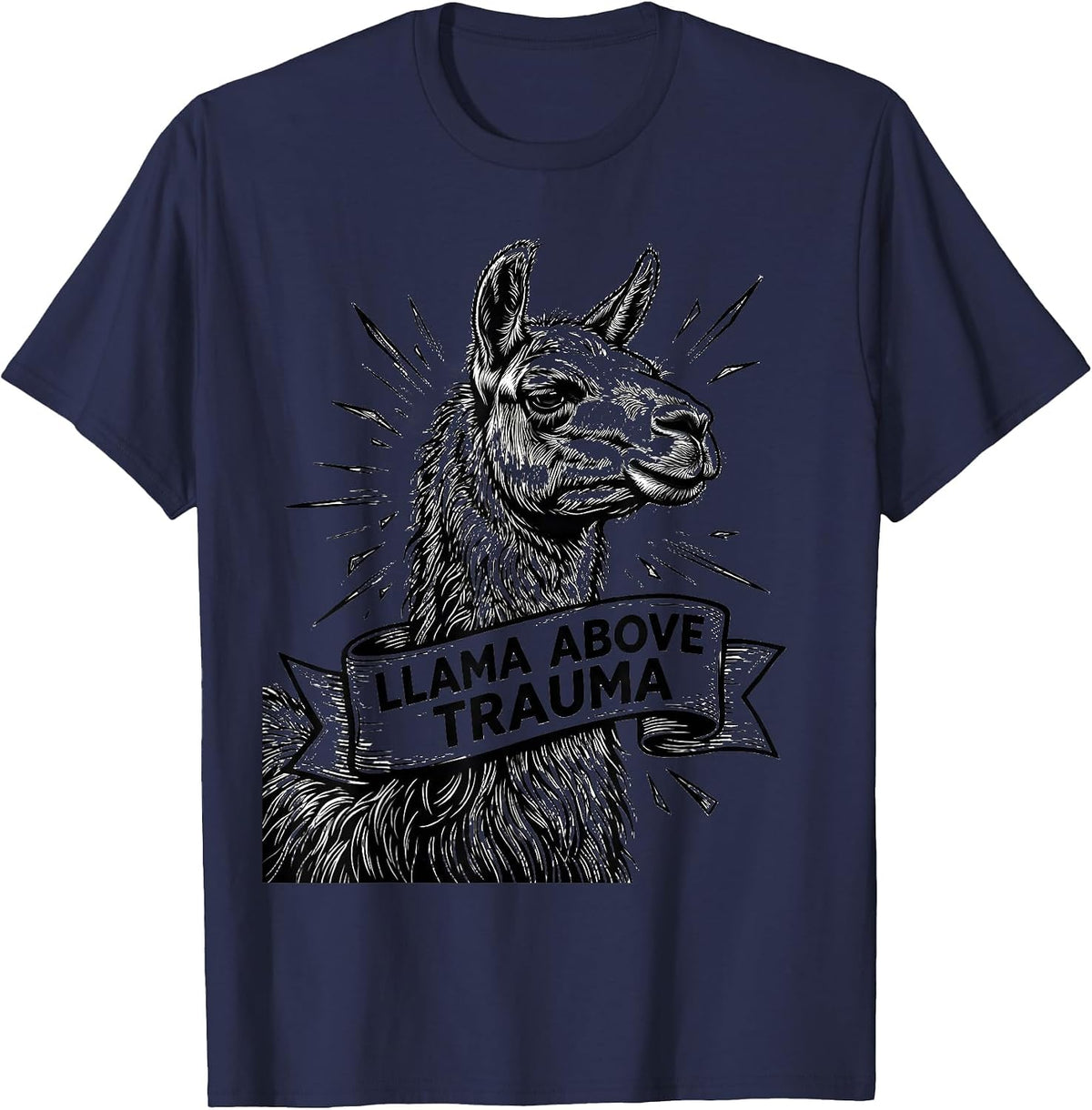 Llama Above Trauma Funny Llama Alpaca Lover Gift T-Shirt - Navy Blue