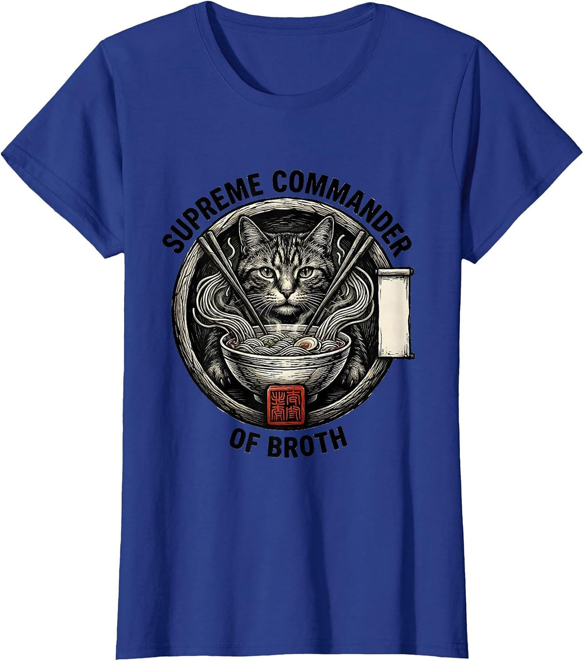 Women's Supreme Commander Of Broth Funny Cat Japanese Art Ramen T-Shirt - Royal Blue