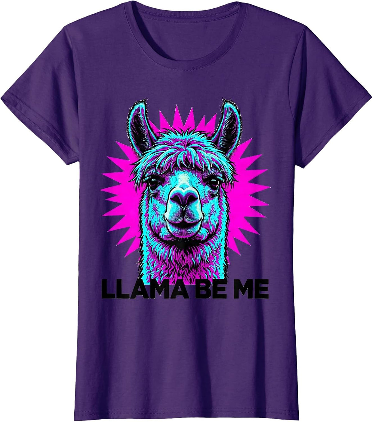 Women's Llama Be Me Funny Alpaca Pun Novelty Humor T-Shirt - Purple