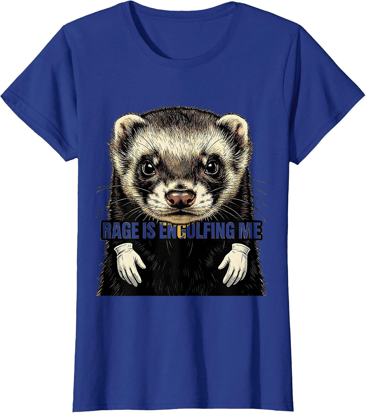 Women's Rage Is Engulfing Me Retro Cartoon Ferret Meme Humor T-Shirt - Royal Blue