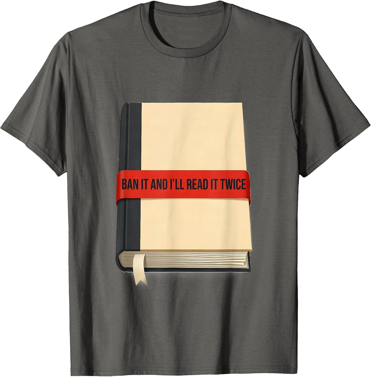 Men's Ban It And I'll Read It Twice Book Lover Library Humor T-Shirt - Asphalt Grey