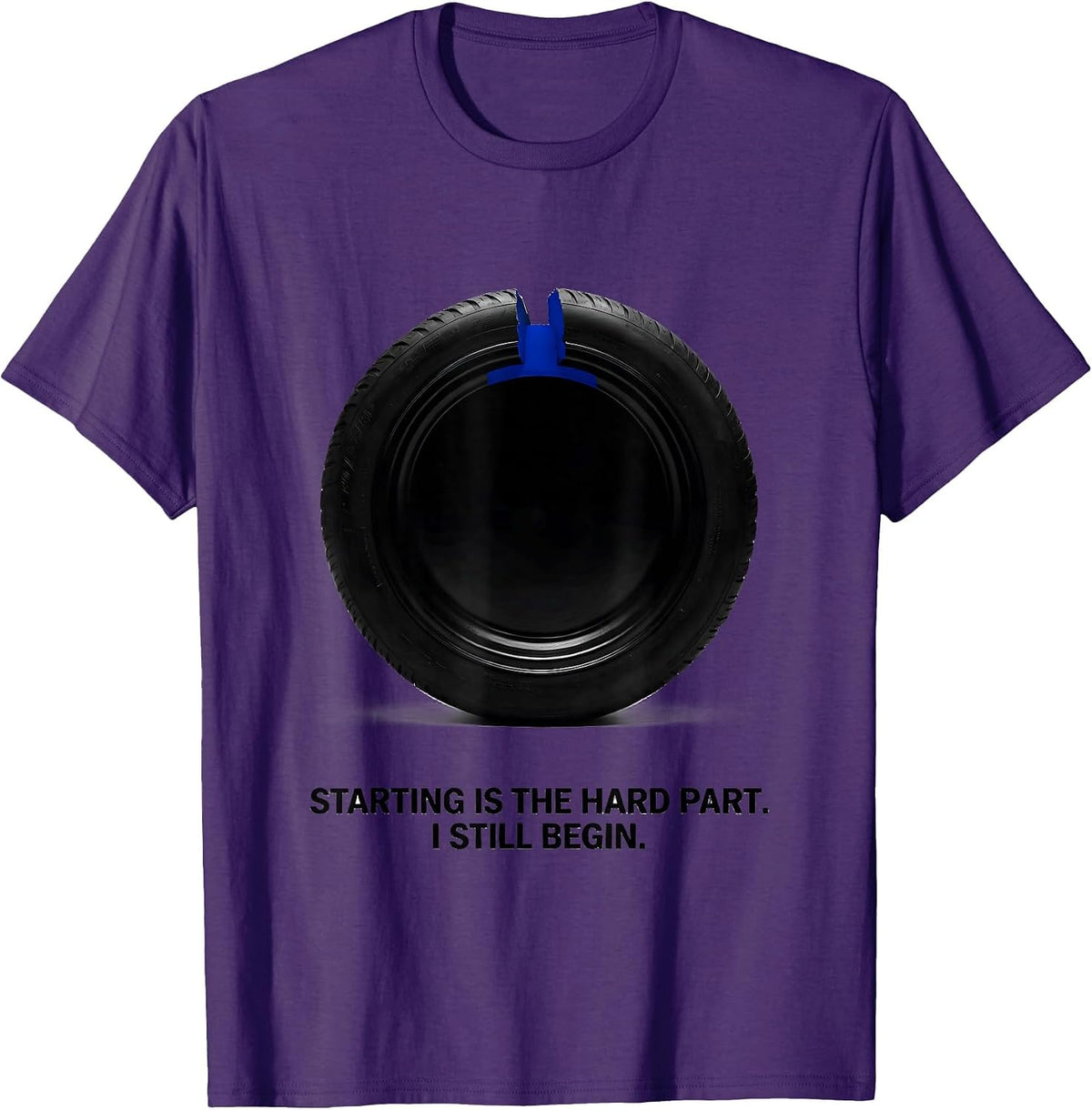 Starting Is The Hard Part I Still Begin Funny Gamer T-Shirt - Purple