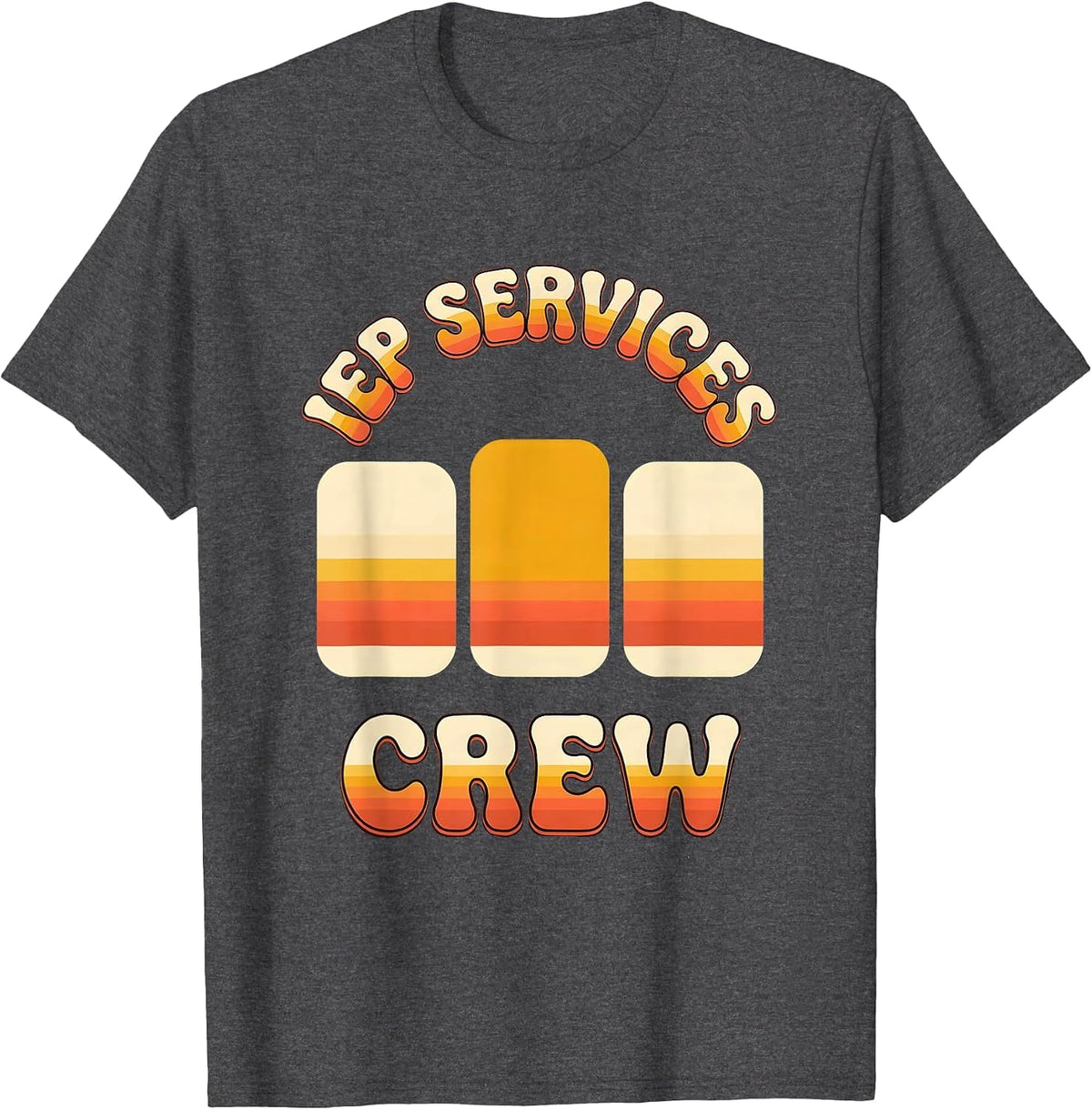 IEP Services Crew Retro Special Education Teacher Squad T-Shirt - Dark Heather Grey
