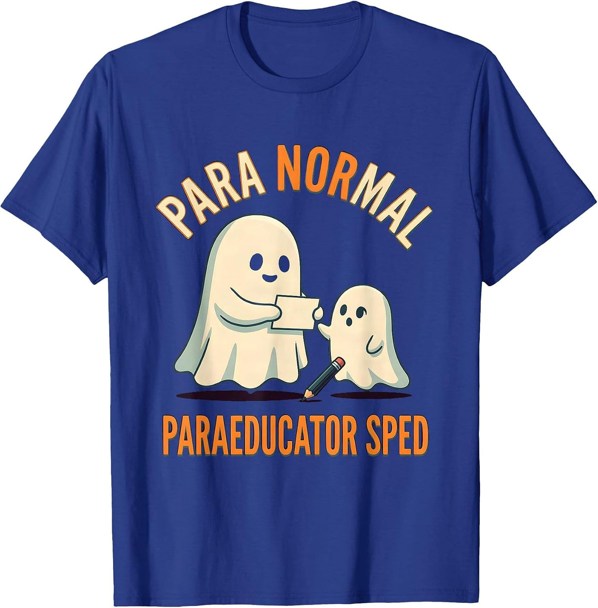 Men's Para Normal SPED Paraeducator Ghost Halloween Teacher Aide T-Shirt - Royal Blue