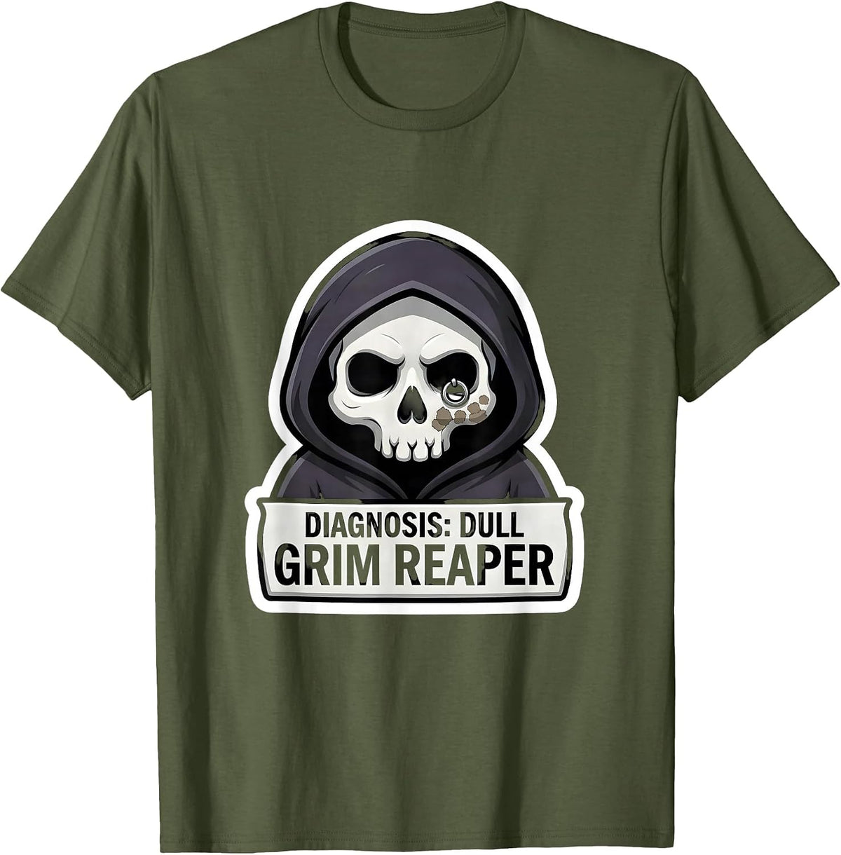 Diagnosis: Dull, Grim Reaper Dermatology Halloween Humor T-Shirt - Olive Green