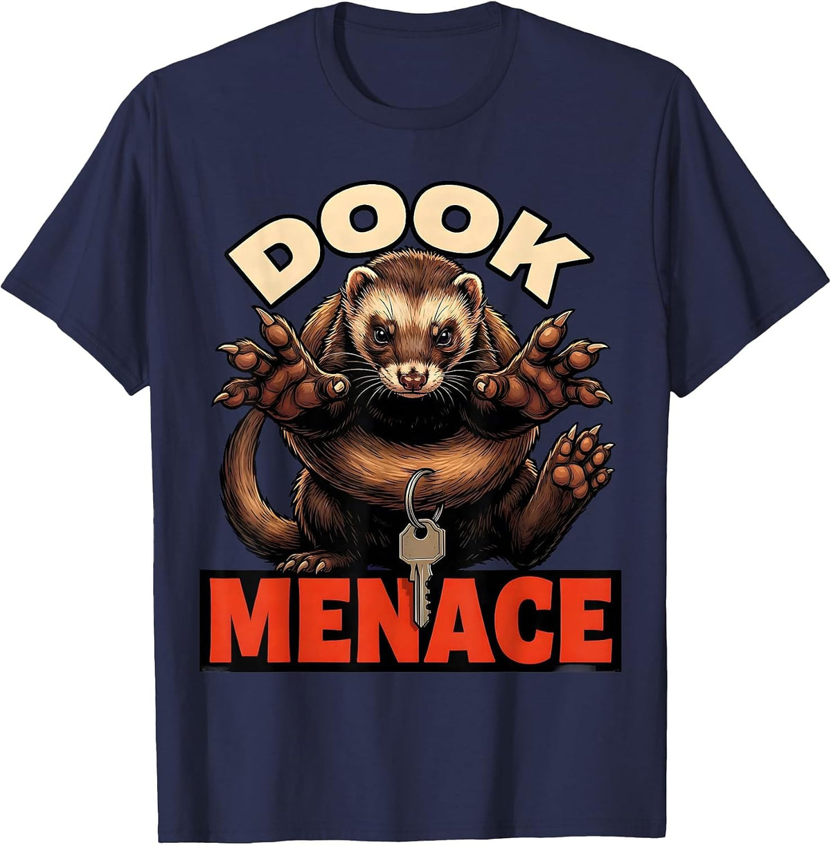 Dook Menace Funny Ferret Lover Gift Ferret Owner Humor T-Shirt - Navy Blue
