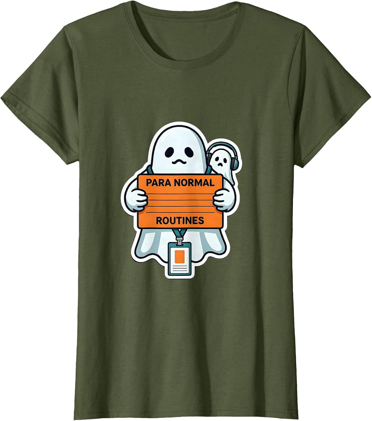 Women's Para Normal Routines Ghost SPED Teacher Paraprofessional T-Shirt - Olive Green