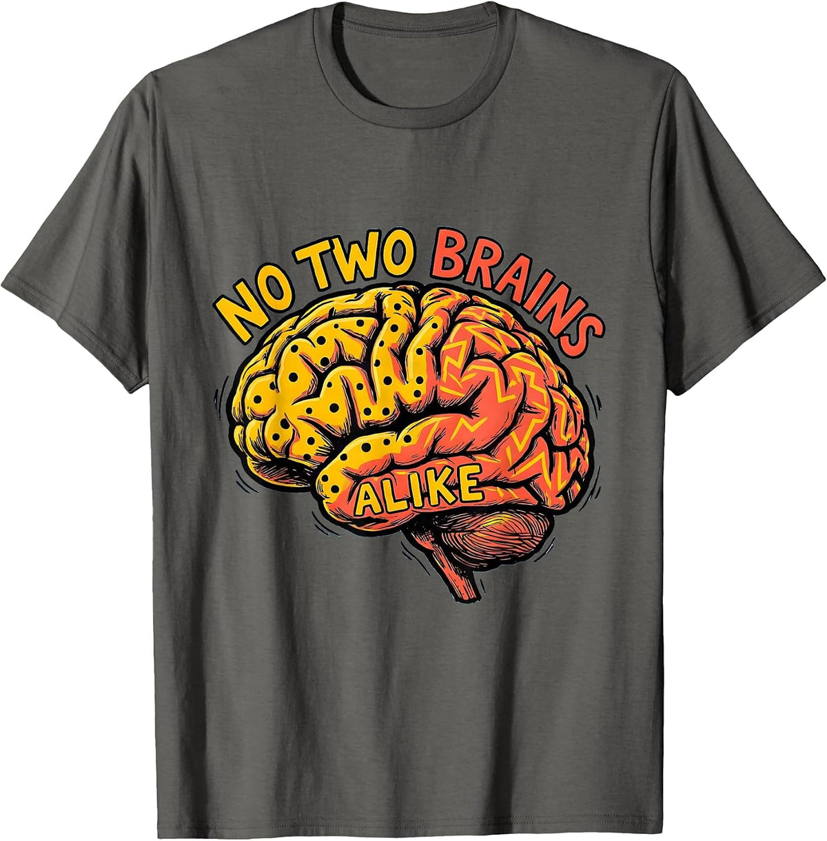 No Two Brains Alike Special Education Design T-Shirt - Asphalt Grey
