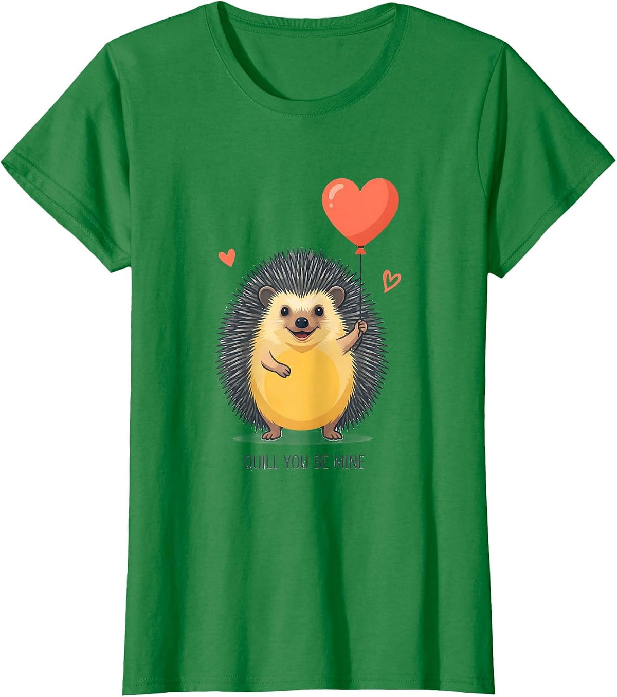 Quill You Be Mine Cute Hedgehog Lover Cartoon Humor T-Shirt - Kelly Green