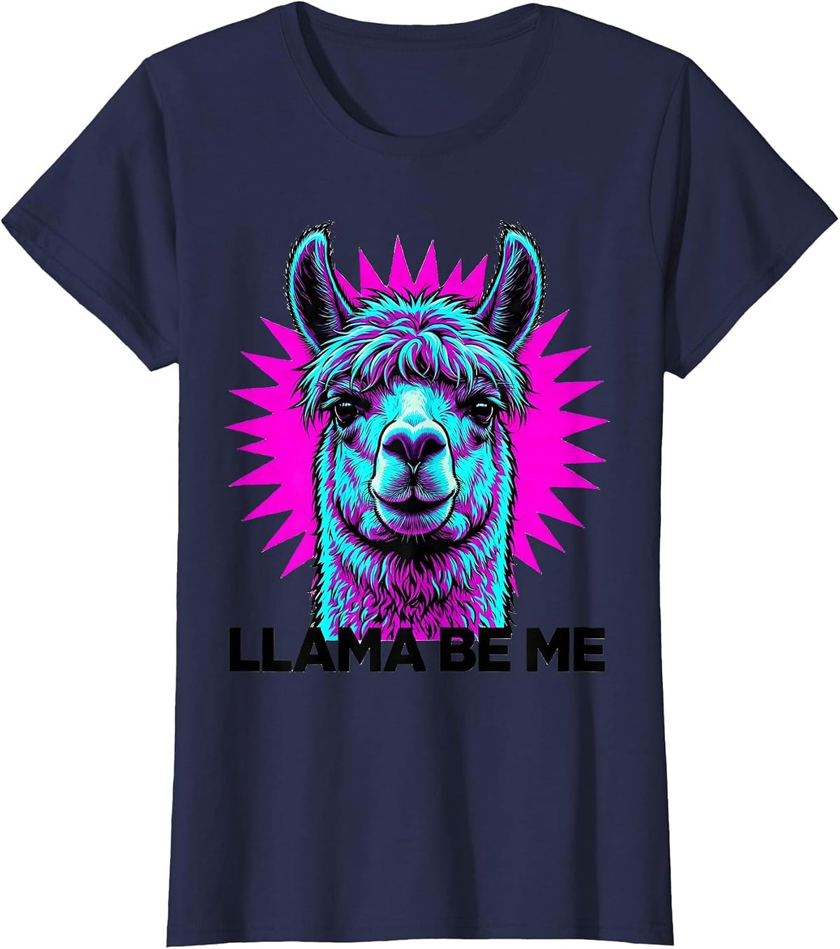 Women's Llama Be Me Funny Alpaca Pun Novelty Humor T-Shirt - Navy Blue