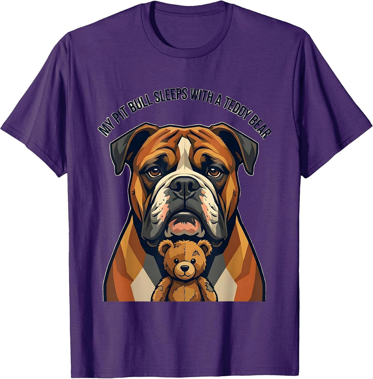 Men's My Pit Bull Sleeps With A Teddy Bear Funny Pitbull Dog Mom T-Shirt - Purple