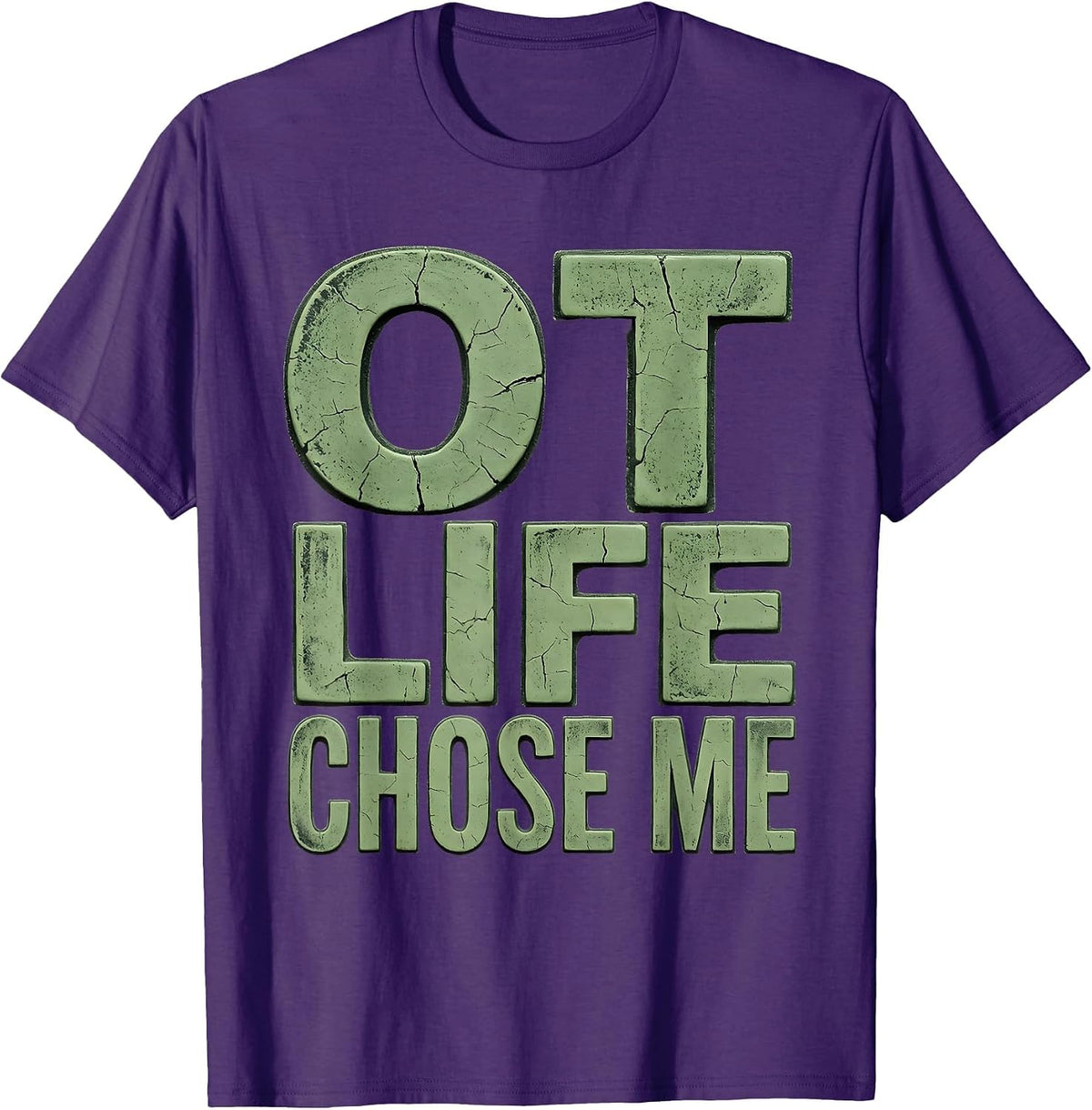 Men's OT Life Chose Me Occupational Therapy Design T-Shirt - Purple