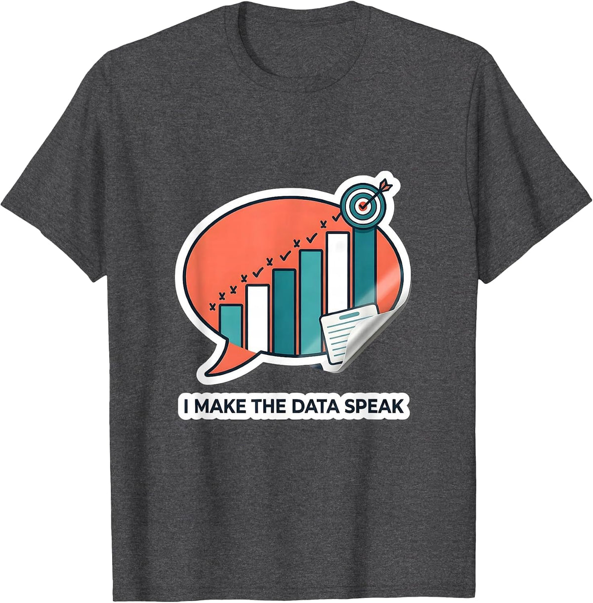 Men's I Make The Data Speak Funny Special Education Teacher SPED T-Shirt - Dark Heather Grey