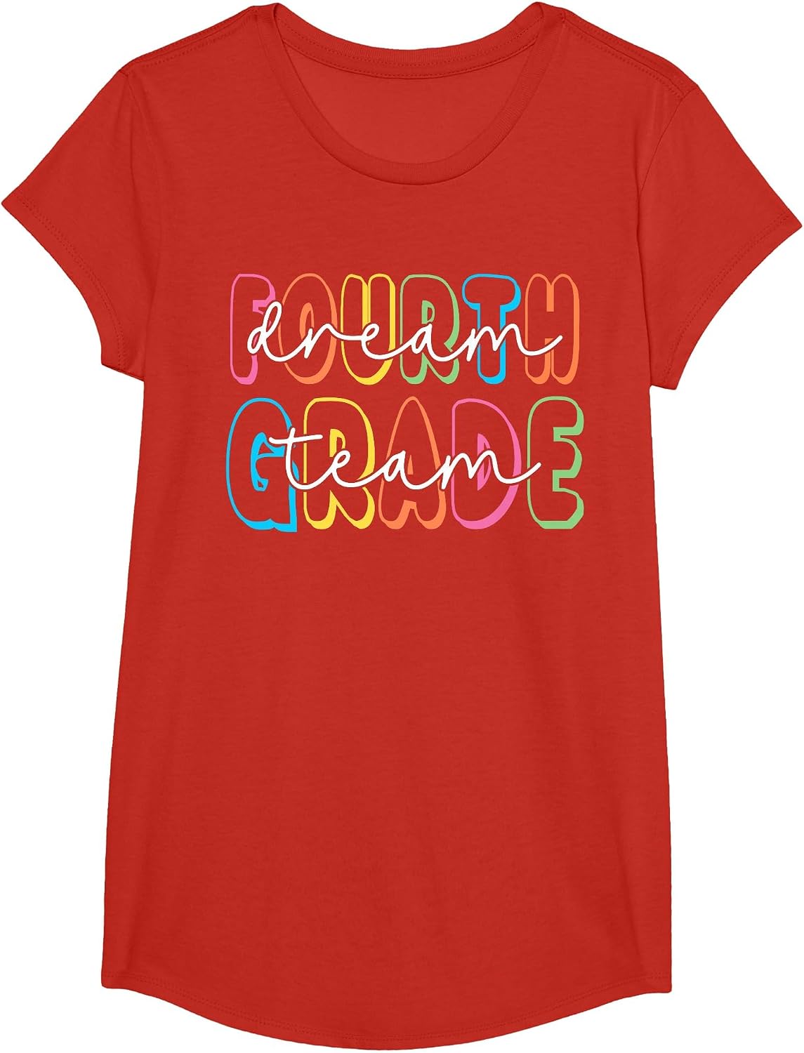 Fourth Grade Dream Team 4th Grade Teacher Back to School T-Shirt - Girls Red