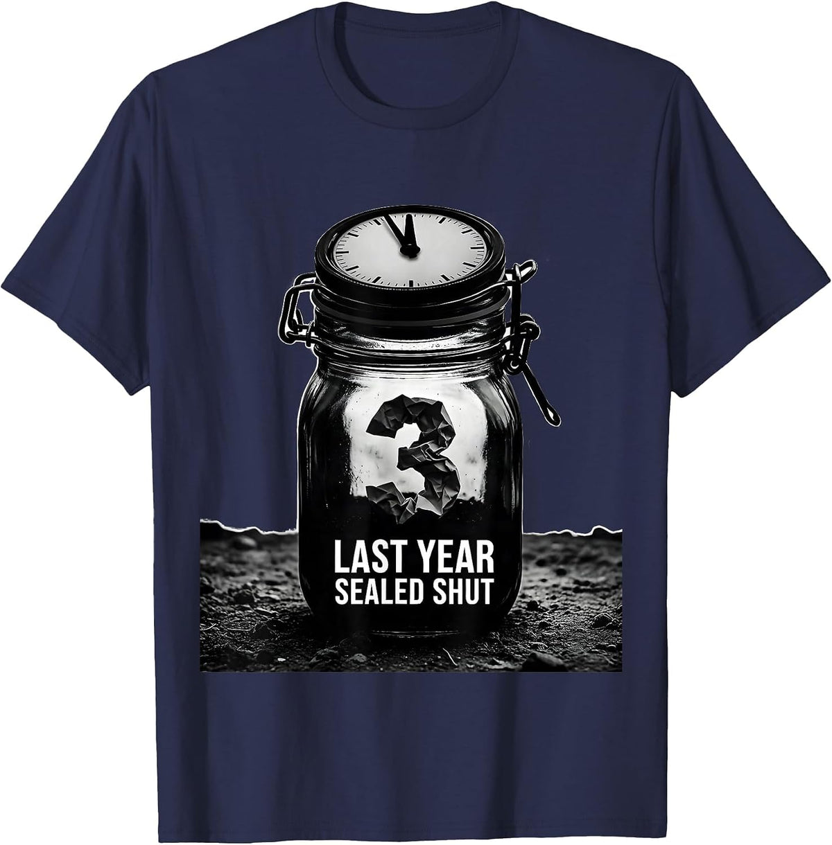 Last Year, Sealed Shut Whimsical New Years Eve Countdown T-Shirt - Navy Blue