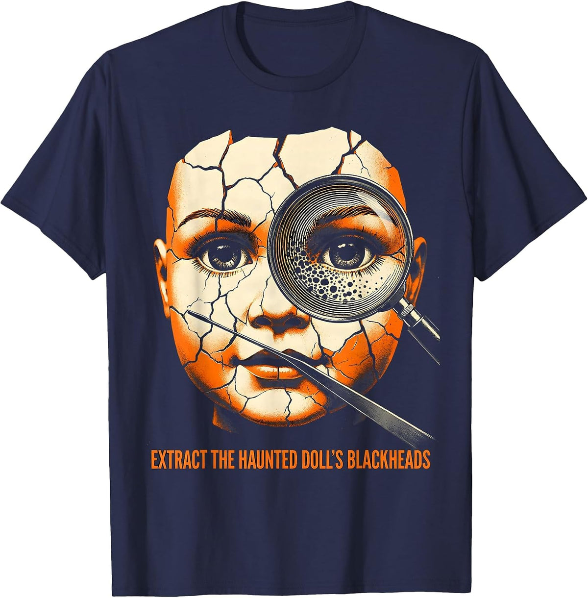 Extract The Haunted Doll's Blackheads Funny Dermatology T-Shirt - Navy Blue