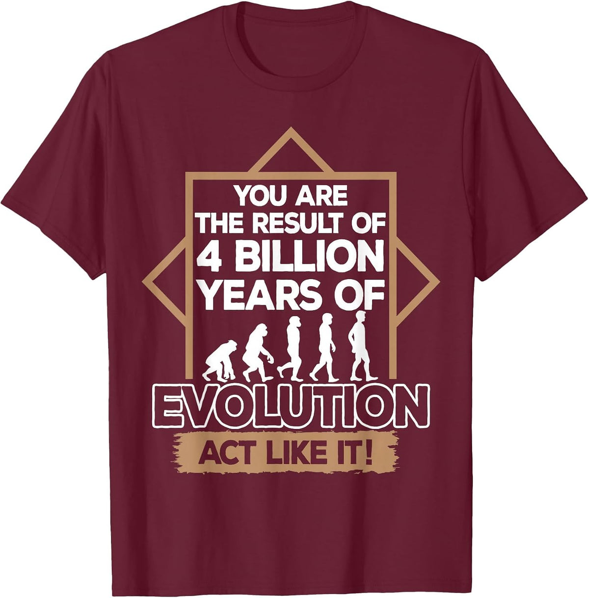 Biologist Darwin 4 Billion Years of Evolution Biology T-Shirt - Burgundy