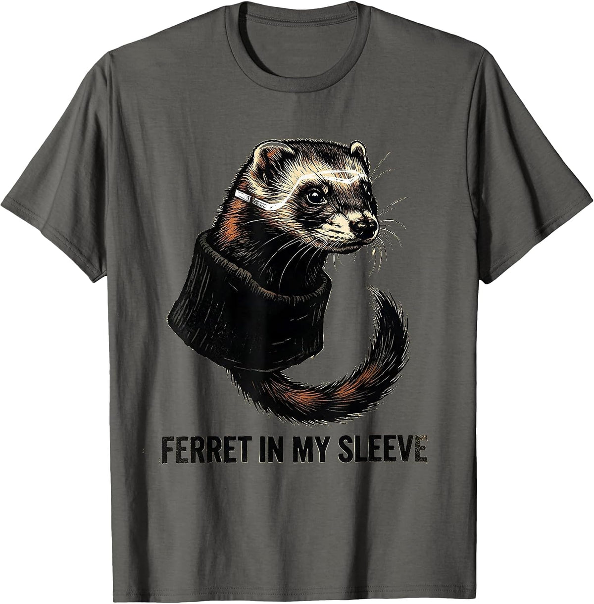 Men's Ferret In My Sleeve Funny Ferret Lover Gift Christmas T-Shirt - Asphalt Grey