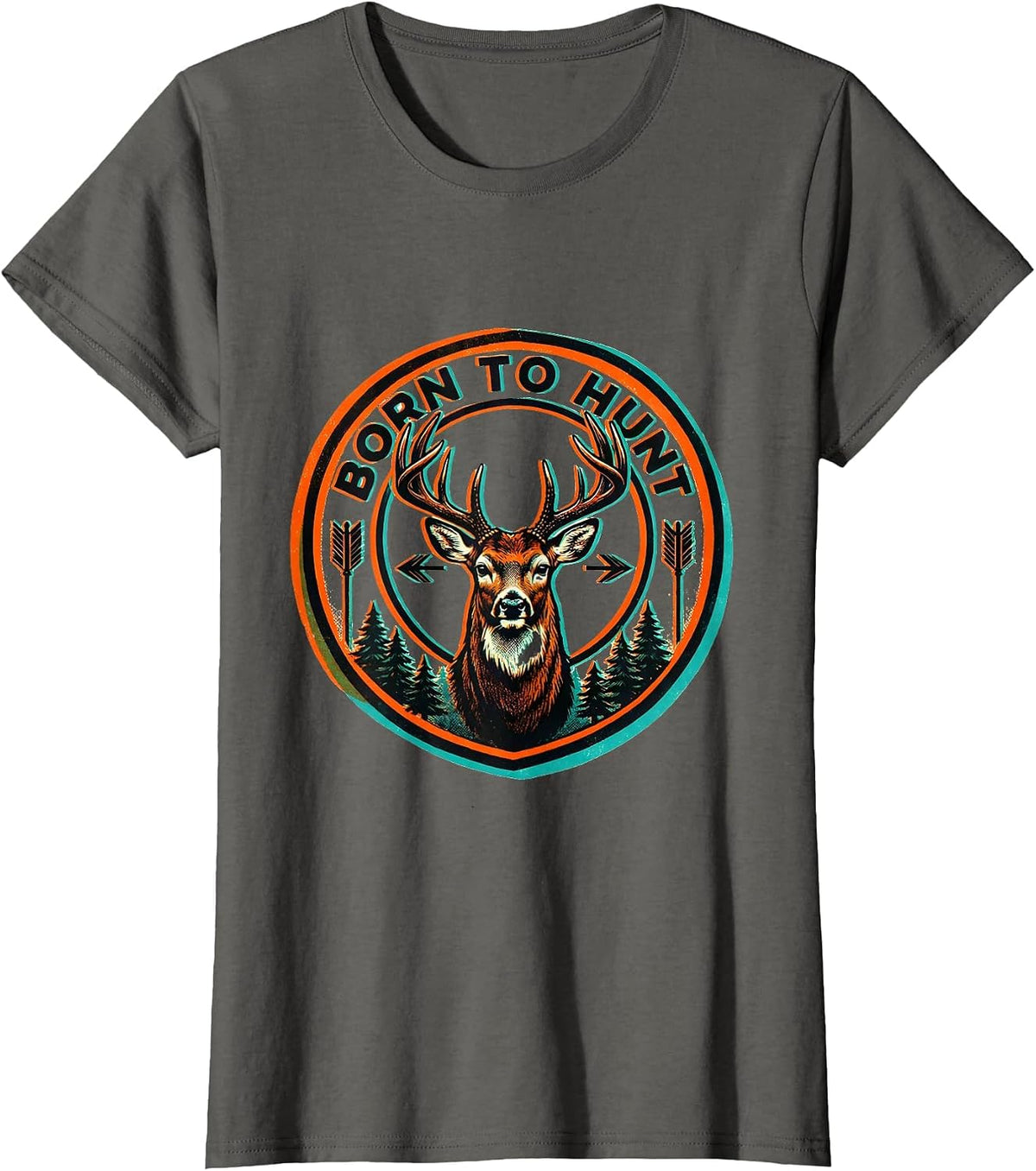 Women's Born to Hunt Hunting Enthusiast Design T-Shirt - Asphalt Grey