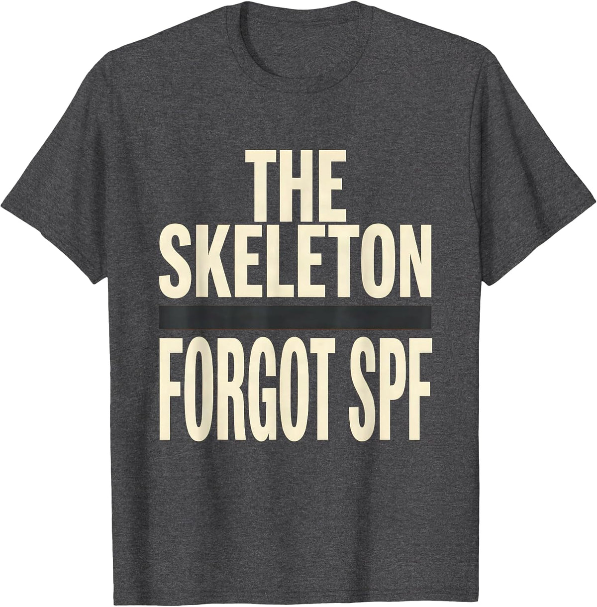 Men's The Skeleton Forgot SPF Funny Dermatology Halloween Skin T-Shirt - Dark Heather Grey