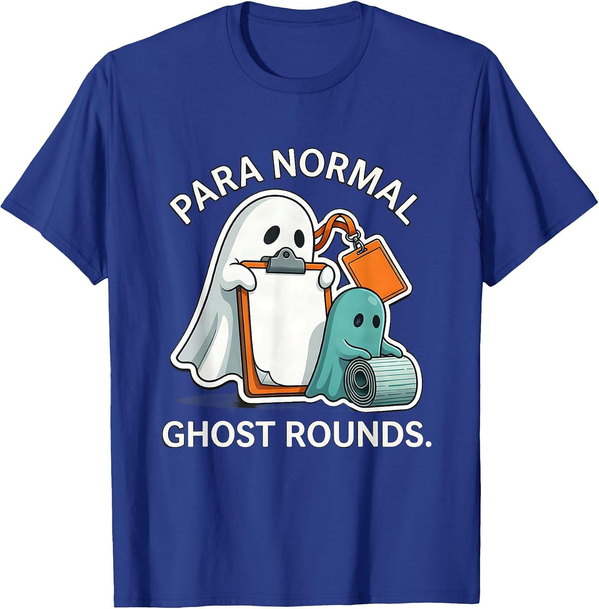 Men's Para Normal Ghost Rounds Sped Para Teacher Halloween T-Shirt - Royal Blue