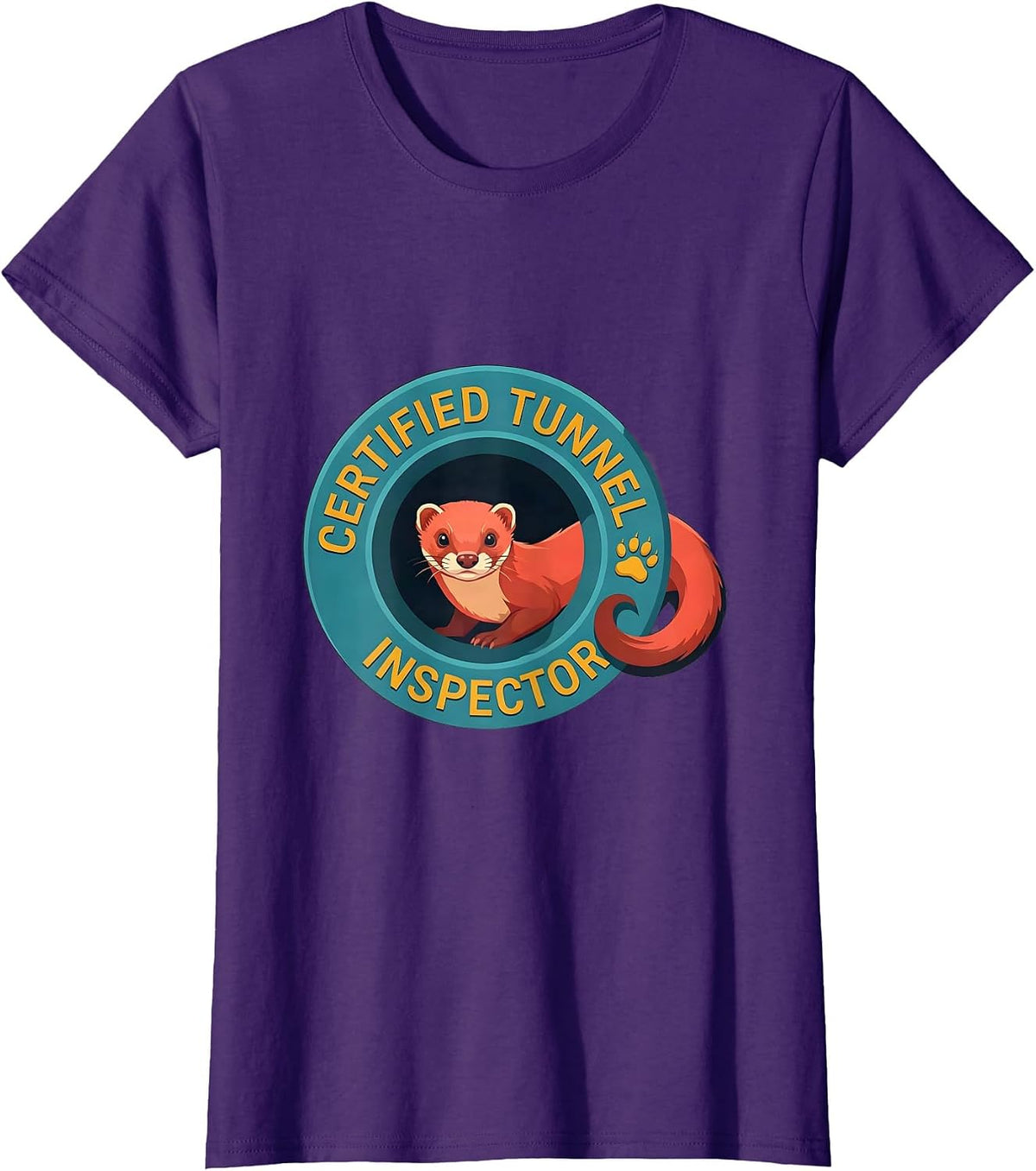 Women's Certified Tunnel Inspector Ferret Lover Funny Gift T-Shirt - Purple