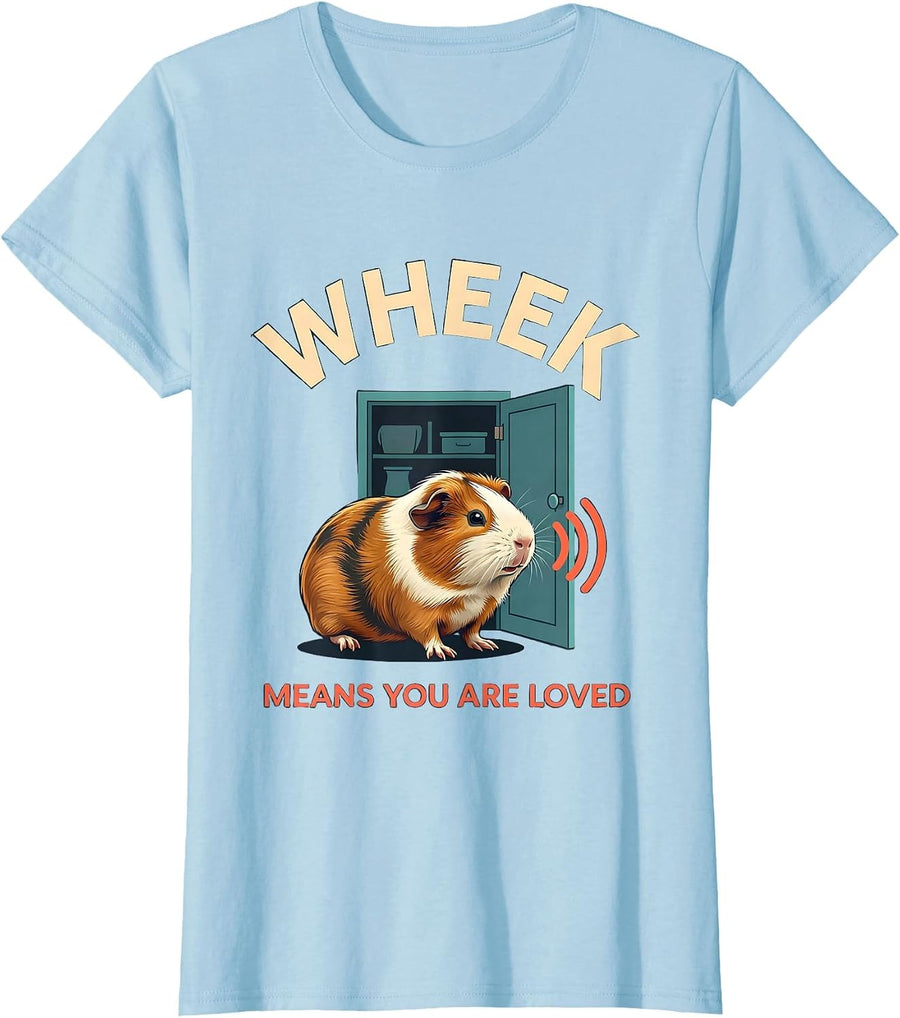 Women's Wheek Means You Are Loved Funny Guinea Pig Lover Cavy Owner T-Shirt - Baby Blue