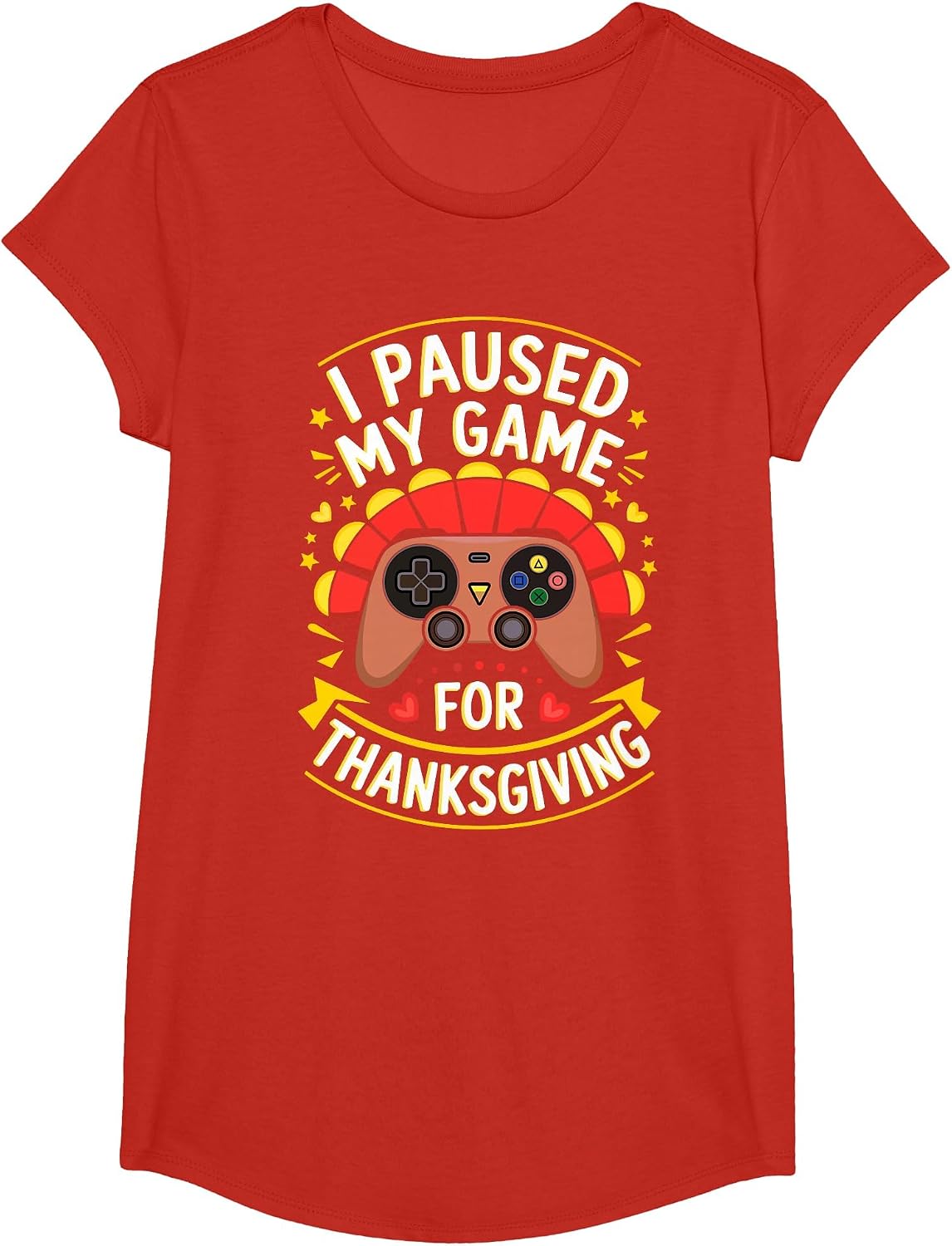 I Paused My Game for Thanksgiving Shirt Adult Kids Men Women T-Shirt - Girls Red