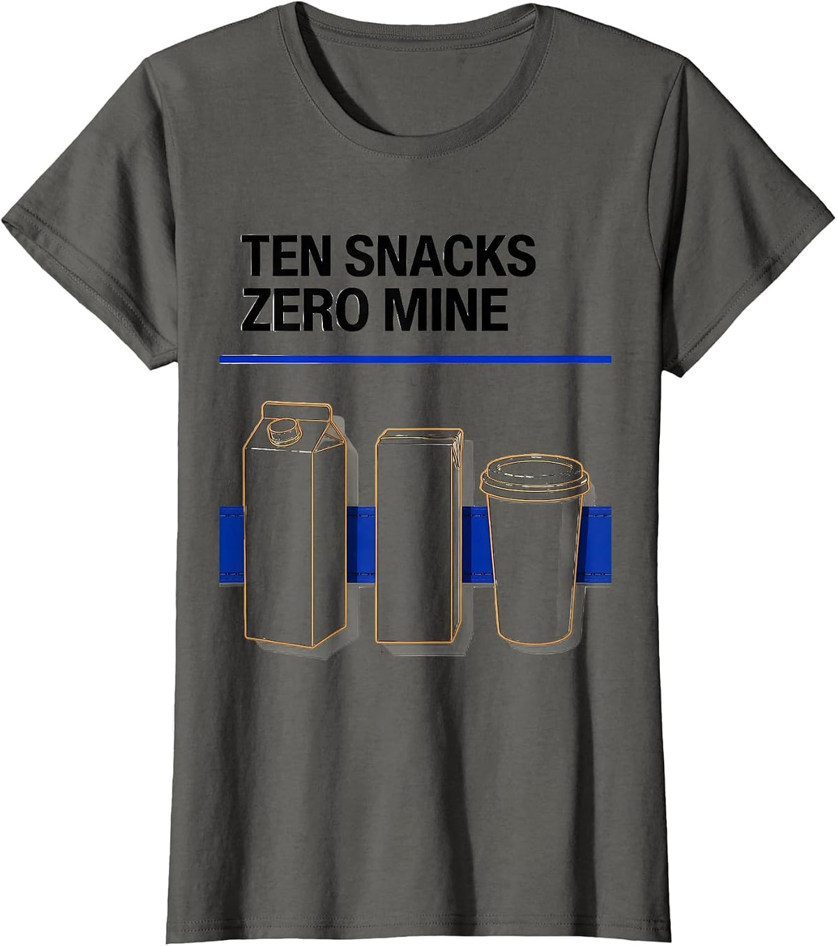 Women's Ten Snacks Zero Mine Funny Daycare Provider Childcare T-Shirt - Asphalt Grey