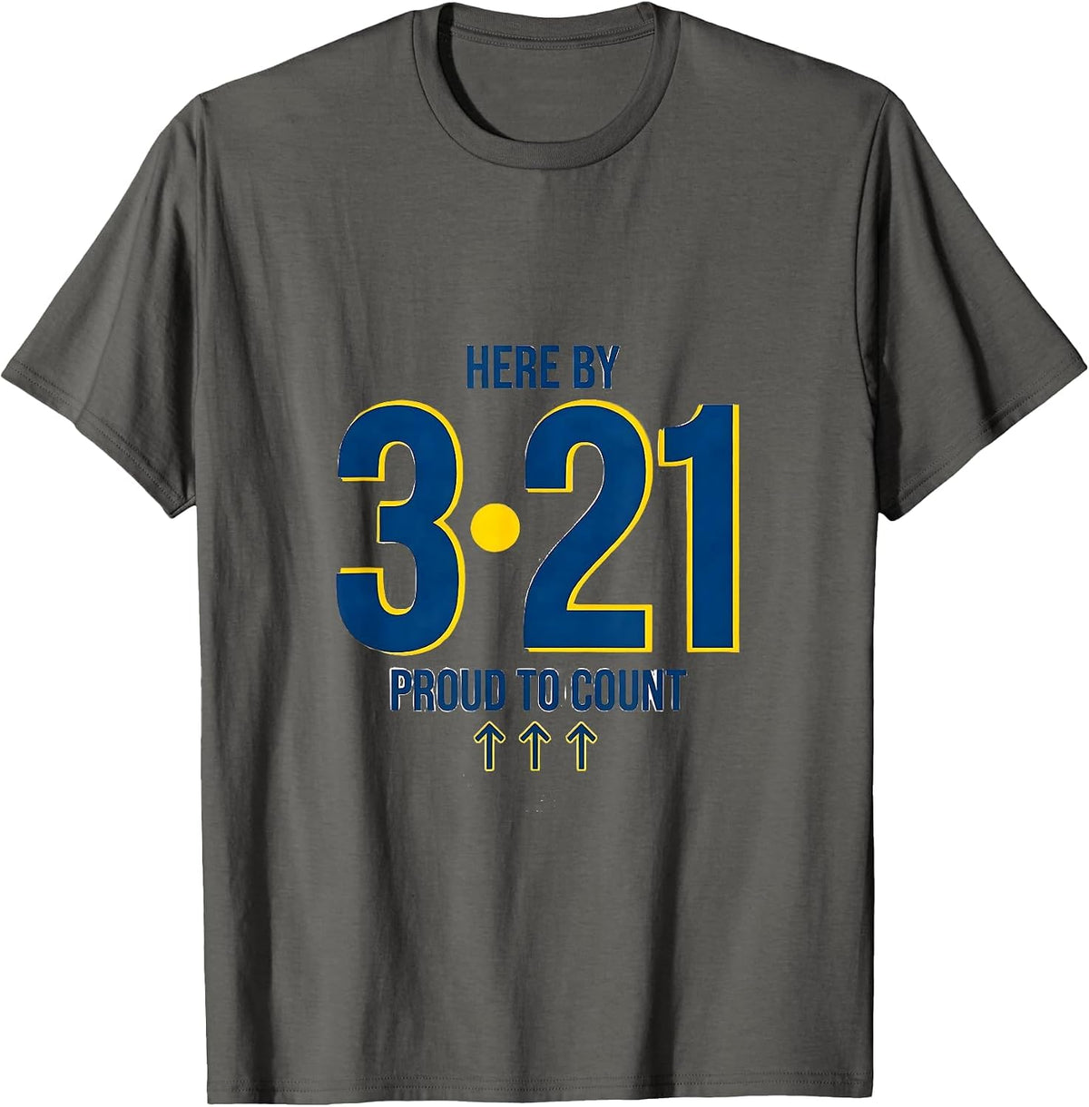 Men's Here By 3·21 Proud To Count Down Syndrome Awareness T-Shirt - Asphalt Grey