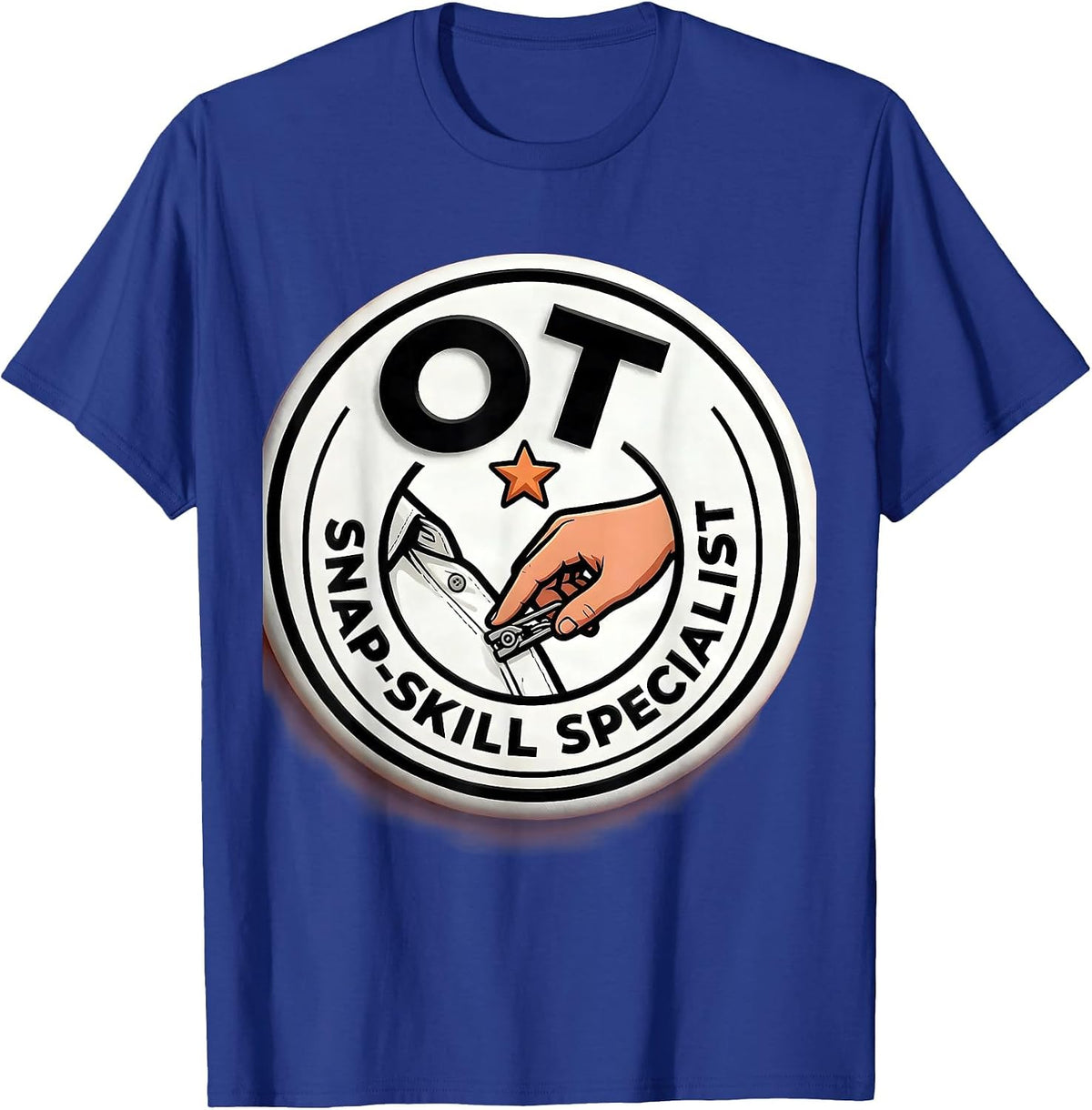 OT Snap-Skill Specialist Occupational Therapy OT Month Back T-Shirt - Royal Blue