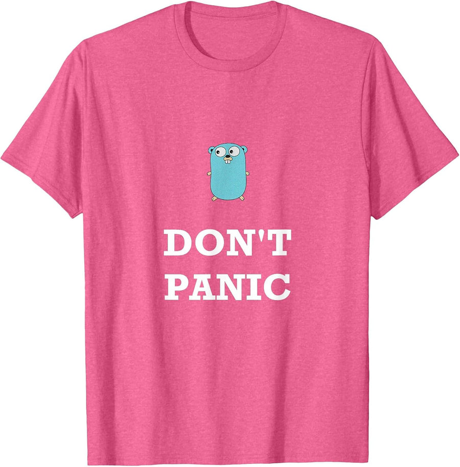 Golang Gopher Programming Humor Don't Panic Coding Developer T-Shirt - Pink Heather