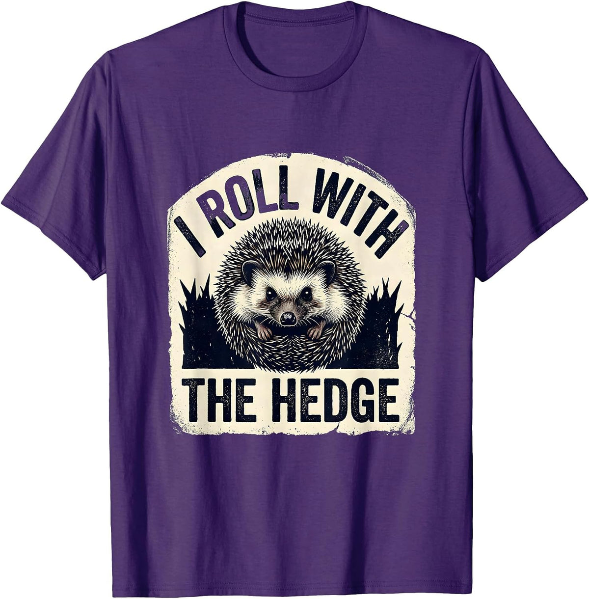 I Roll With The Hedge Cute Hedgehog Animal Humor Novelty T-Shirt - Purple