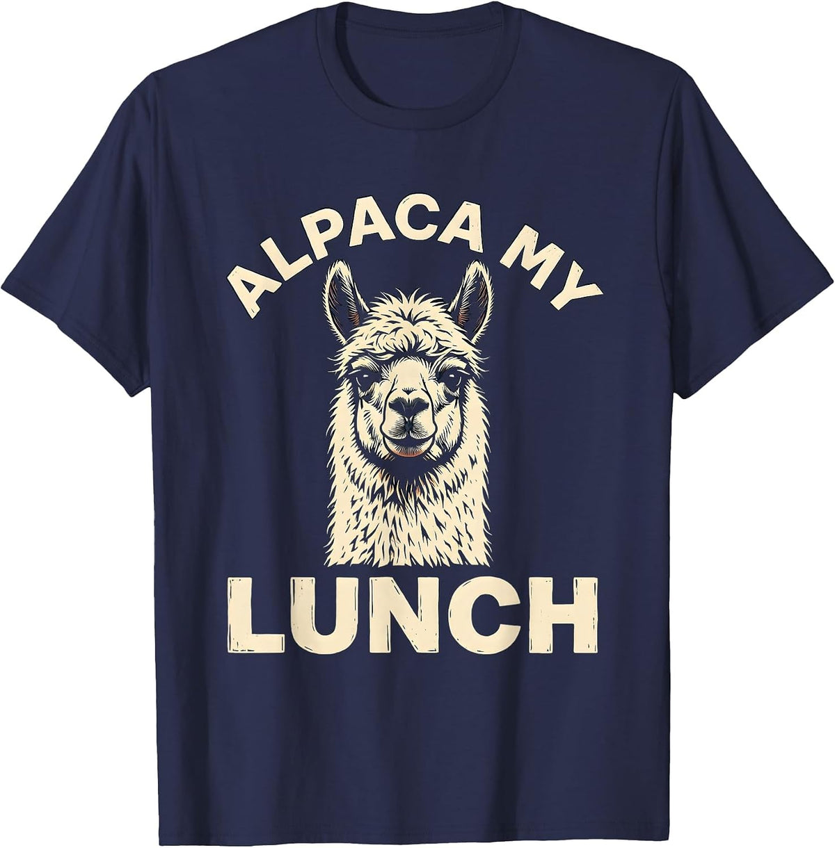 Alpaca My Lunch Funny Alpaca Lover Humor Casual T-Shirt - Navy Blue