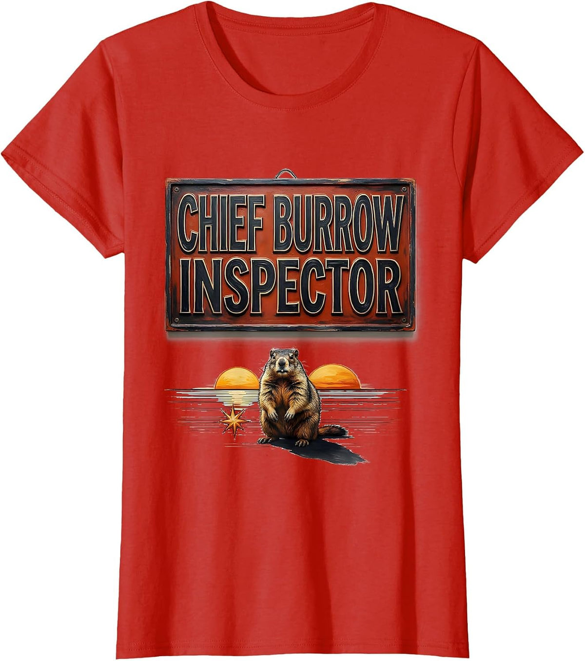 Women's Chief Burrow Inspector Funny Groundhog Day Vintage Badge T-Shirt - Red