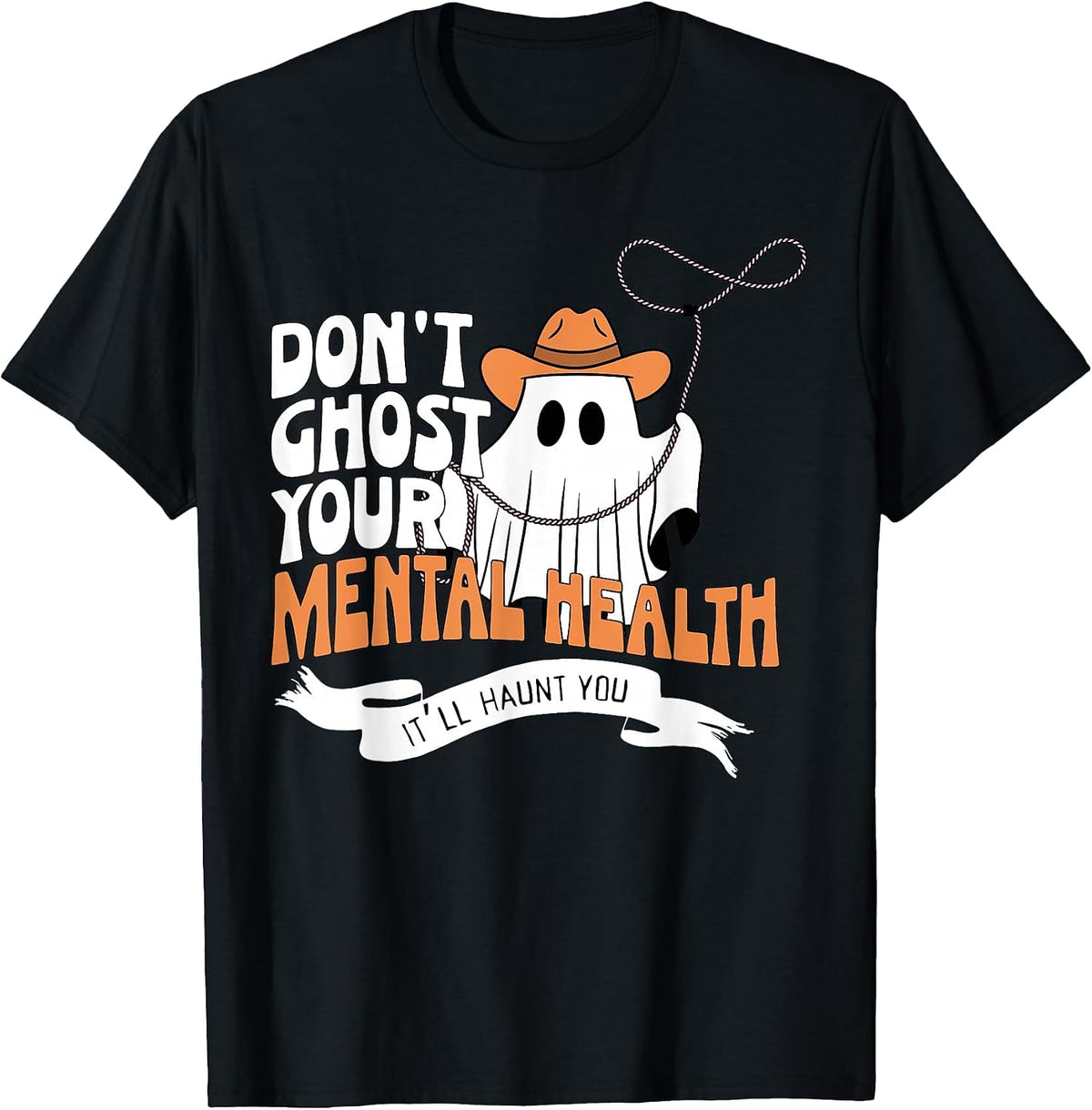 Don't Ghost Your Mental Health Halloween School Psychologist T-Shirt - Black