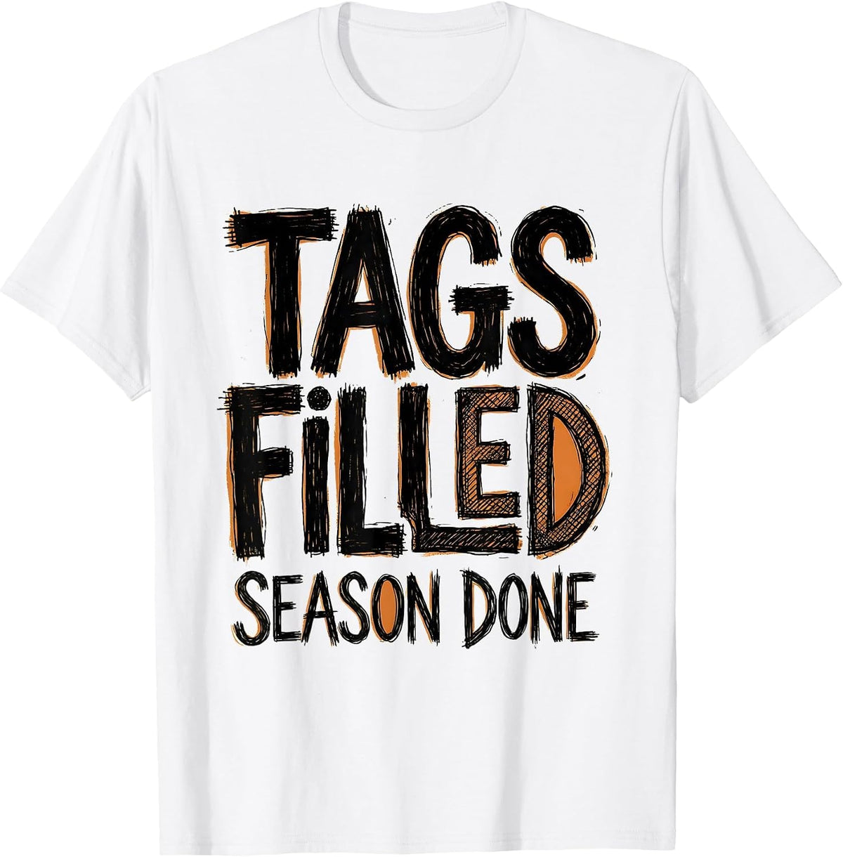 Men's Tags Filled Season Done Hunting Design T-Shirt - White