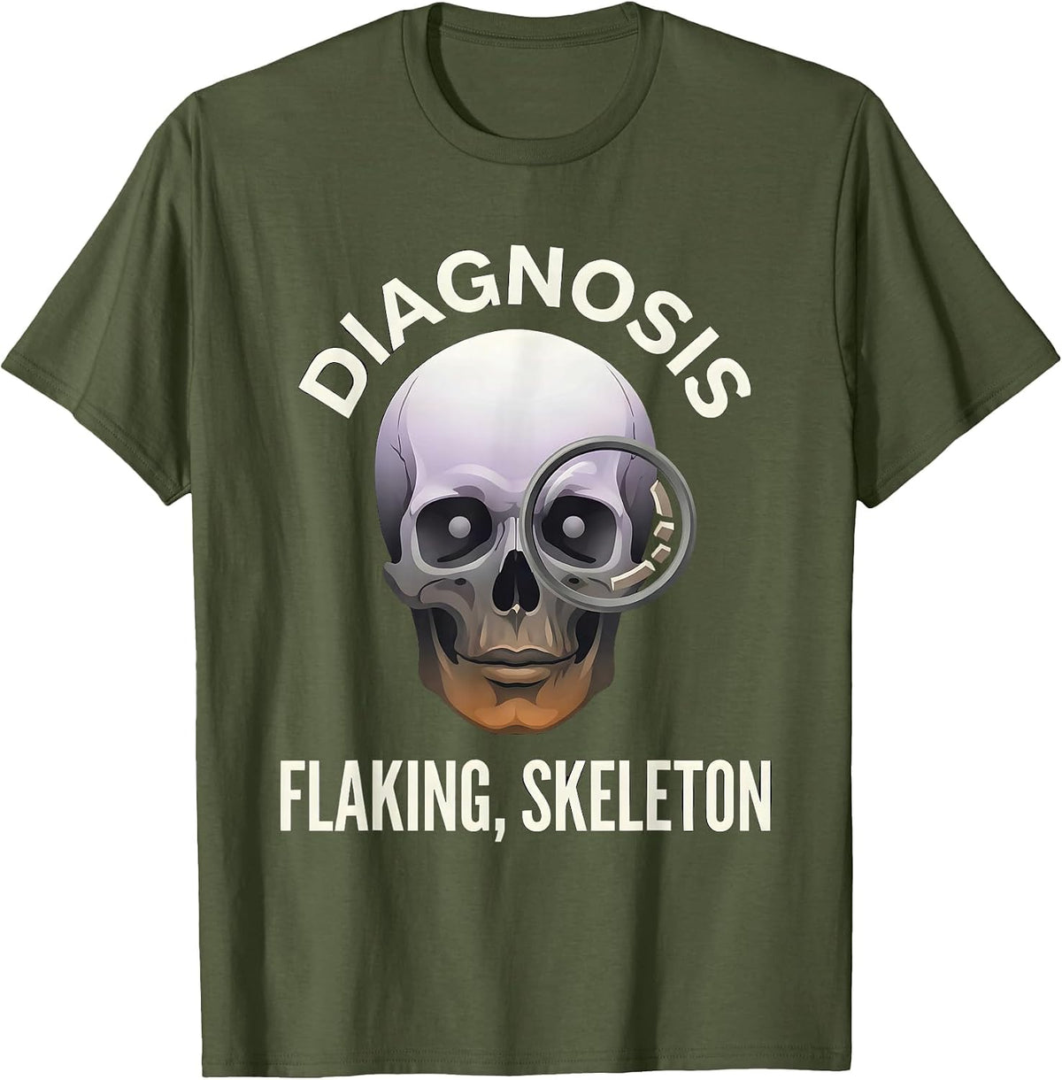 Men's Diagnosis: Flaking Skeleton Halloween Dermatology T-Shirt - Olive Green