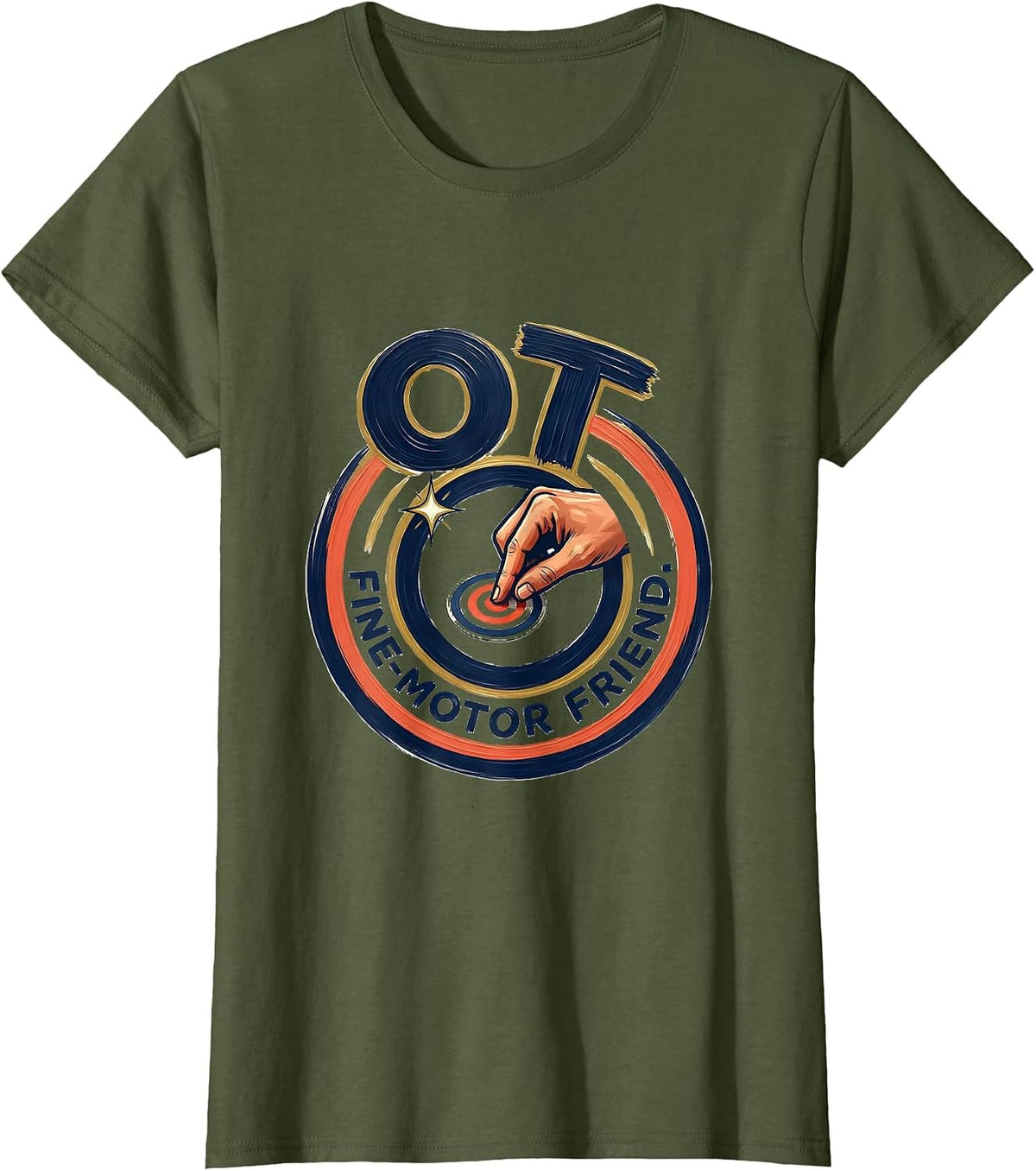 Women's OT Fine-Motor Friend Occupational Therapy Professional Pride T-Shirt - Olive Green