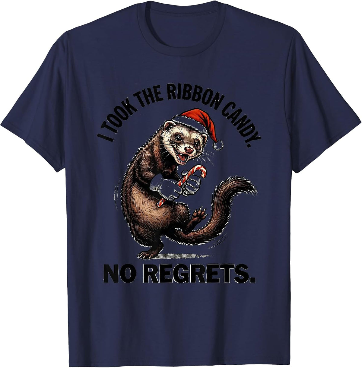 I Took The Ribbon Candy No Regrets Funny Ferret Lover T-Shirt - Navy Blue