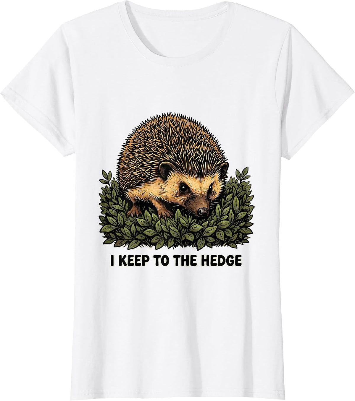 Women's I Keep To The Hedge Cute Hedgehog Animal Humor Gift for Kids T-Shirt - White
